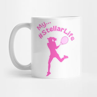 My #StellarLife Woman's Tennis Player Mug